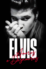 Elvis - Amores e Desamores (LOVING ELVIS)