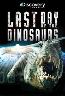 O Último Dia dos Dinossauros - Poster / Capa / Cartaz - Oficial 1