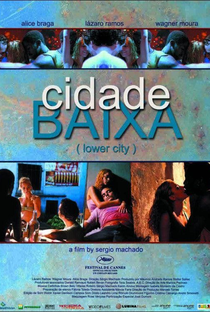 Cidade Baixa - Poster / Capa / Cartaz - Oficial 4