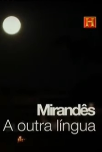 Mirandês, uma outra língua - Poster / Capa / Cartaz - Oficial 1