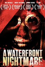 Waterfront Nightmare (Waterfront Nightmare)