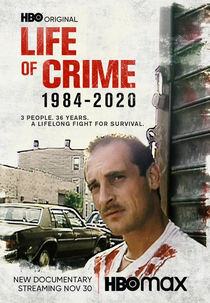 Vida de Crime 1984-2020 (Life Of Crime 1984-2020)