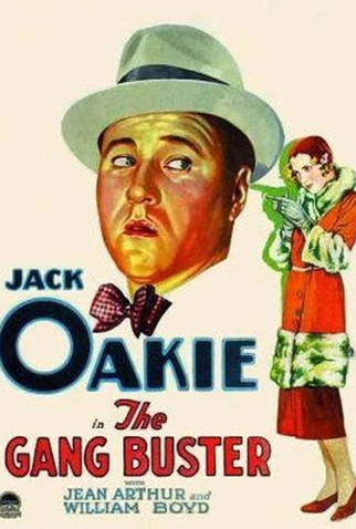 Poster 1 de Filme The Gang Buster (1931)
