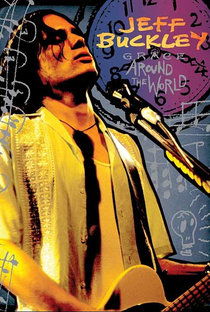 Jeff Buckley: Grace Around The World - Poster / Capa / Cartaz - Oficial 1