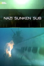 O Submarino Nazista Desaparecido (Nazi Sunken Sub)