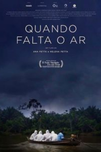  de Filme Quando Falta o Ar (2022)