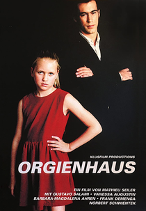 Orgienhaus (Orgienhaus)