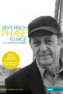 Steve Reich - Phase to Face - Poster / Capa / Cartaz - Oficial 1