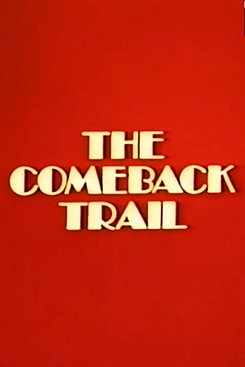 Poster de Filme The Comeback Trail (1982)