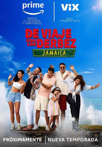 Viajando com a Família Derbez 3a. Temporada (De Viaje Con Los Derbez Temporada 3)