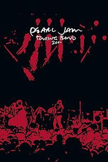  de Filme Pearl Jam - Touring Band 2000 (None)