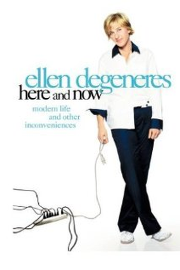 Poster de Filme Ellen DeGeneres: Here and Now (2003)