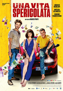 Una vita spericolata (Una vita spericolata)