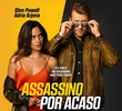 Assassino por Acaso