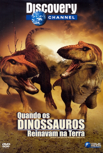 Quando os Dinossauros Reinavam na Terra - Poster / Capa / Cartaz - Oficial 1