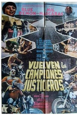 Vuelven los Campeones Justicieros (Vuelven los Campeones Justicieros)