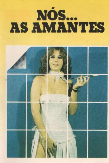  de Filme Nós... As Amantes (1978)