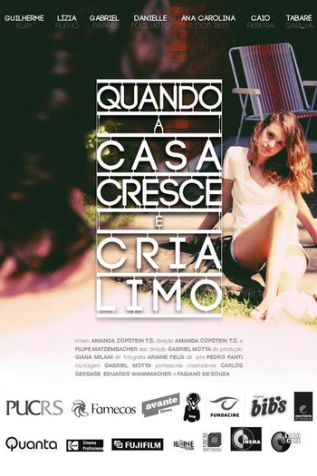 Poster de Curta Quando a Casa Cresce e Cria Limo (2010)