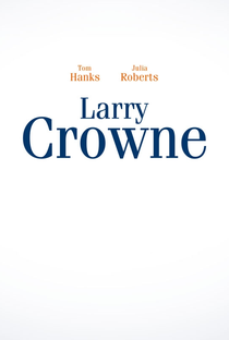 Larry Crowne: O Amor Está de Volta - Poster / Capa / Cartaz - Oficial 4