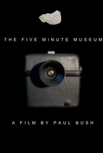 The Five Minute Museum - Poster / Capa / Cartaz - Oficial 1
