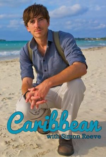 Caribbean with Simon Reeve - Poster / Capa / Cartaz - Oficial 2