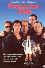Crime Desorganizado (Disorganized Crime)