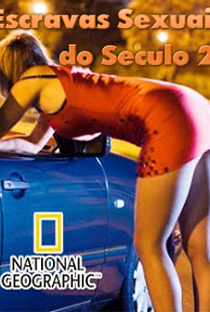 NatGeo: Escravas Sexuais do Século 21 - Poster / Capa / Cartaz - Oficial 2