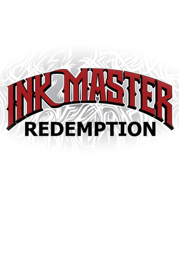 Poster de Série Ink Master: Redemption (2ª Temporada) (2016)