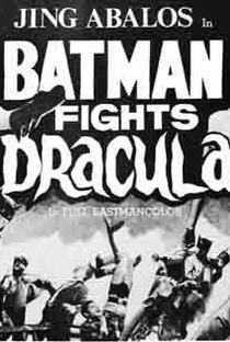Batman Fights Dracula - Poster / Capa / Cartaz - Oficial 1
