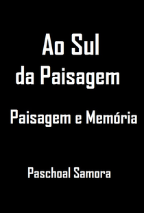 Ao Sul da Paisagem - Poster / Capa / Cartaz - Oficial 1
