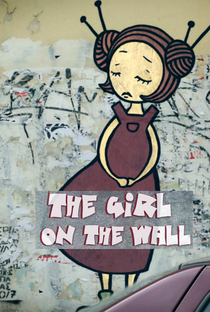 A Garota no Muro - Poster / Capa / Cartaz - Oficial 2