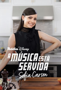 A Música Está Servida: Sofía Carson - Poster / Capa / Cartaz - Oficial 1