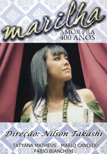 Marilha, Amor Pra 400 Anos (Marilha, Amor Pra 400 Anos)