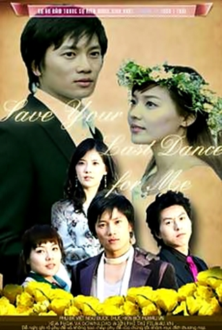Poster 3 de Série Save the Last Dance for Me (2004)
