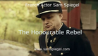 French Actor Sam Spiegel | THE HONOURABLE REBEL by Mike Fraser