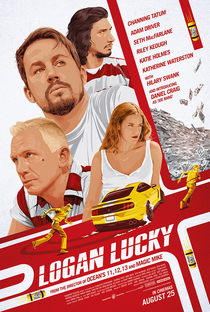Logan Lucky: Roubo em Família - Poster / Capa / Cartaz - Oficial 6
