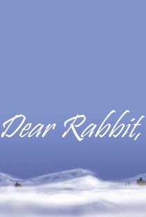 Dear Rabbit - Poster / Capa / Cartaz - Oficial 1