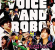 Sexy Voice and Robo