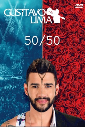 Poster de Filme Gusttavo Lima - 50/50 (2016)