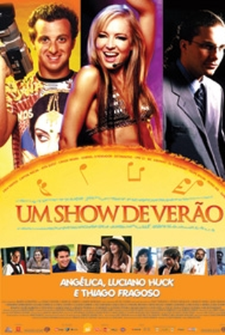 Poster 1 de Filme Um Show de Verão (2004)