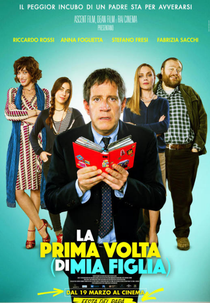La Prima Volta (Di Mia Figlia) (La Prima Volta (Di Mia Figlia))