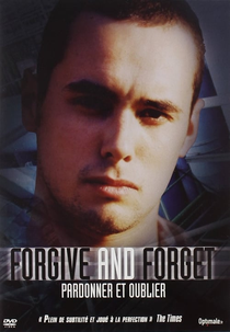 Forgive and Forget (Forgive and Forget)
