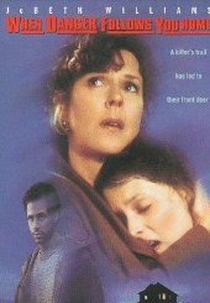 Senha Para a Morte (When Danger Follows You Home)