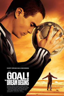 Gol! – O Sonho Impossível - Poster / Capa / Cartaz - Oficial 3