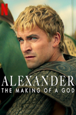 Alexandre: O Nascimento de um Deus (Alexander: The Making of a God)