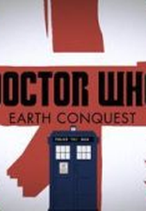 Doctor Who: Earth Conquest (Doctor Who: Earth Conquest)