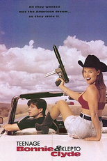 Bonnie & Clyde - Uma Nova Rajada de Balas (Teenage Bonnie and Klepto Clyde)