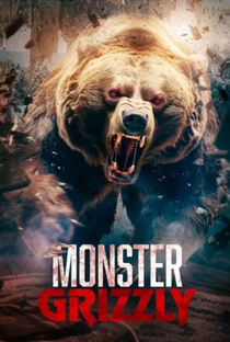 Monster Grizzly - Poster / Capa / Cartaz - Oficial 2