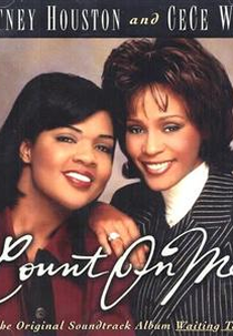 Whitney Houston Feat. CeCe Winans: Count on Me (Whitney Houston Feat. CeCe Winans: Count on Me)