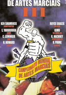Campeonato Mundial de Artes Marciais III (The Ultimate Fighting Championship 3)